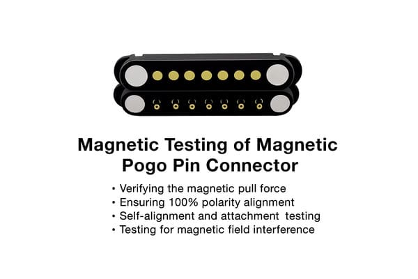Magnetic Testing of Magnetic Pogo Pin Connector